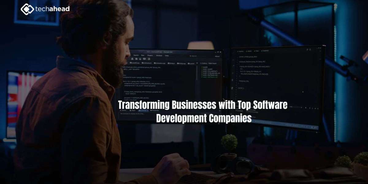Transforming Businesses with Top Software Development Companies