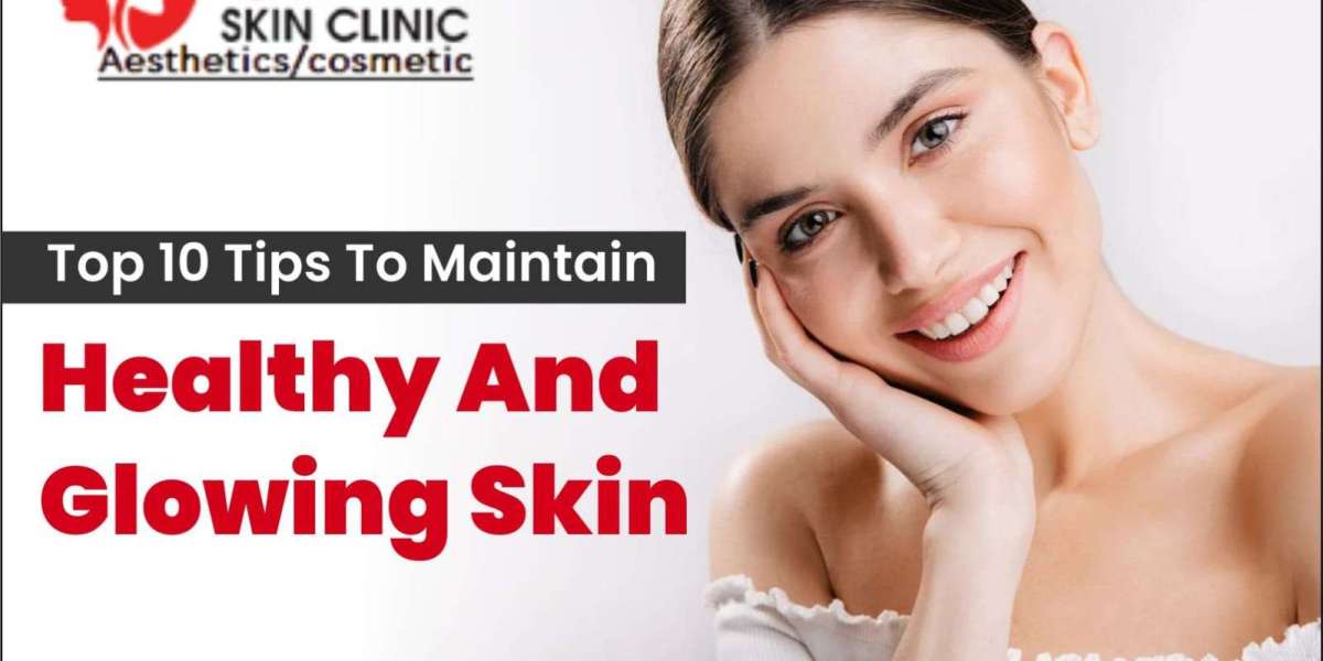 Top 10 Tips to maintain healthy and glowing skin - What are the Benefits of Skin Whitening Treatment and How Much Does i