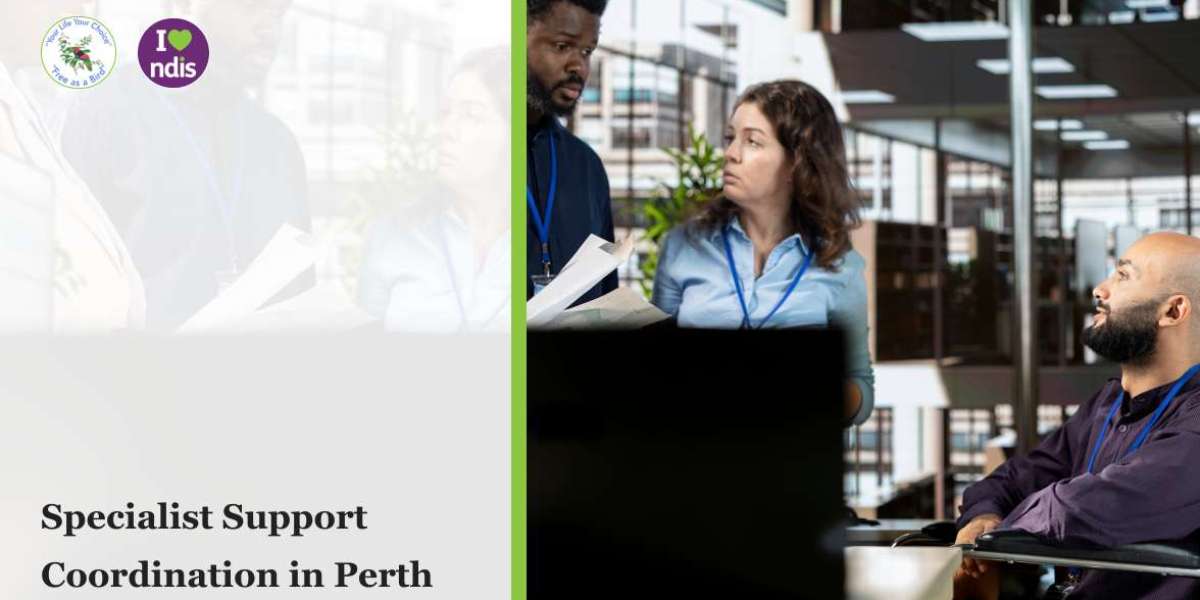 Why Opt for Specialist Support Coordination in Perth for Complex NDIS Needs?