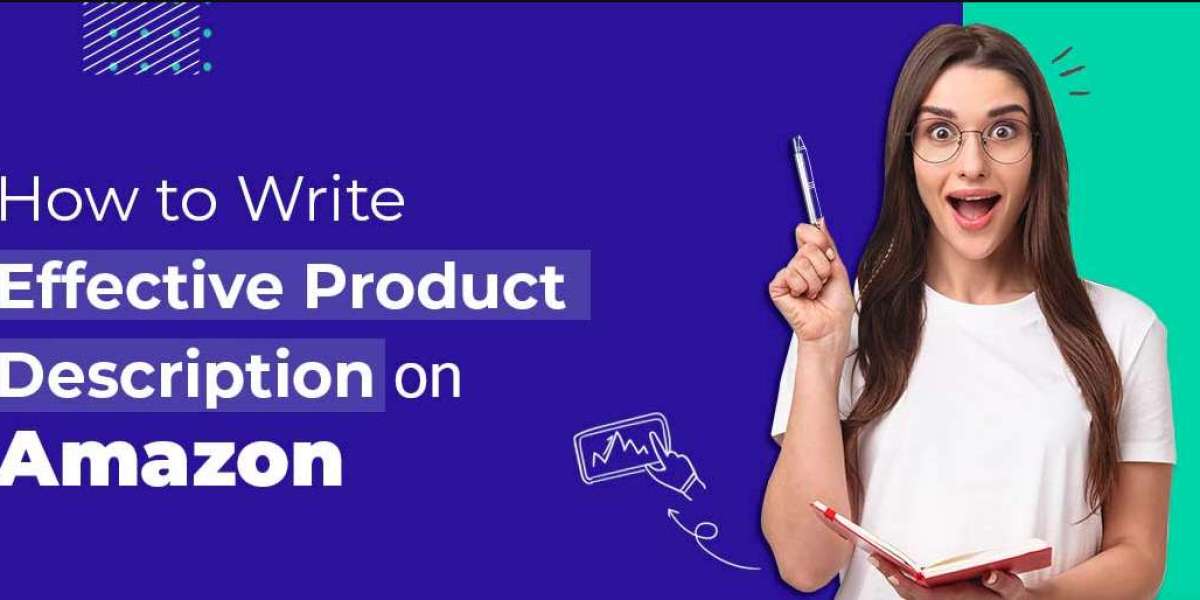 Writing Effective Product Descriptions for Amazon Seller Success