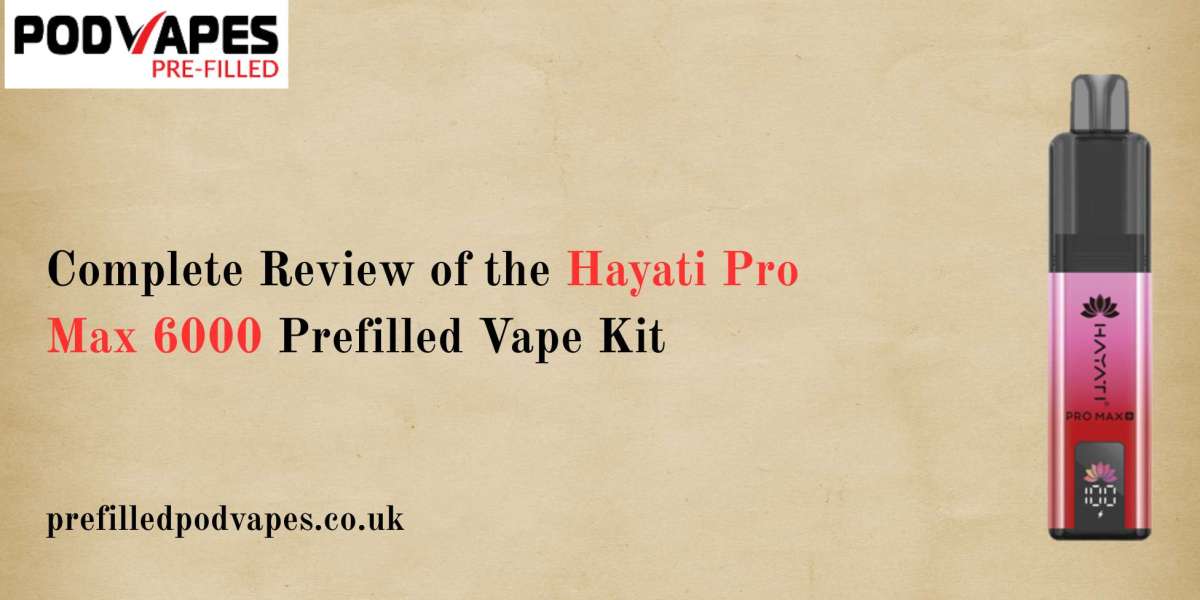Complete Review of the Hayati Pro Max 6000 Prefilled Vape Kit