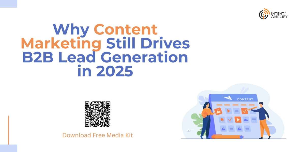 Why Content Marketing Still Drives B2B Lead Generation in 2025