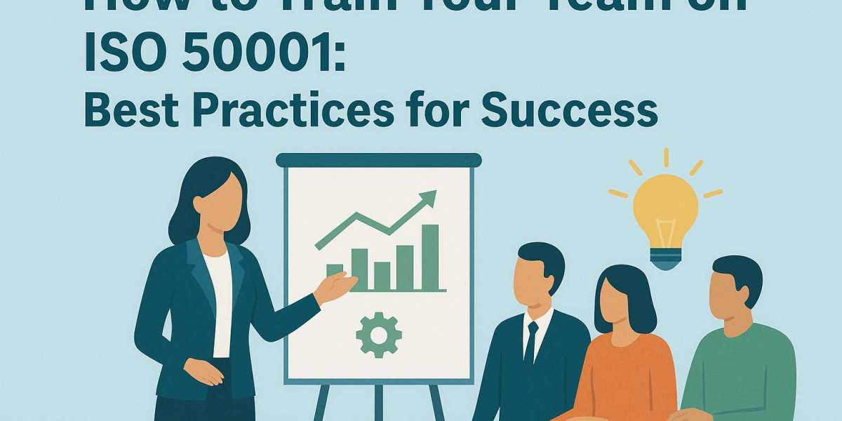 How to Train Your Team on ISO 50001: Best Practices for Success