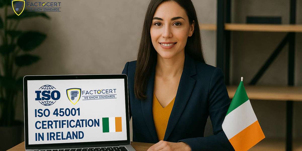 Best ISO 45001 certification in Ireland | What are the main requirements?