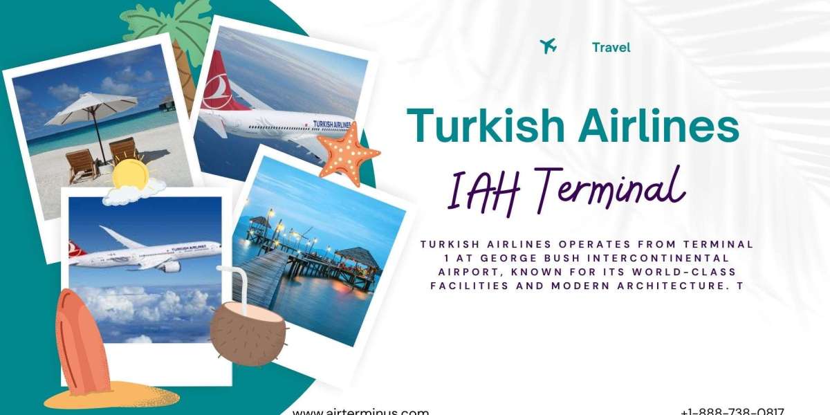 Turkish Airlines IAH Terminal +1-888-738-0817