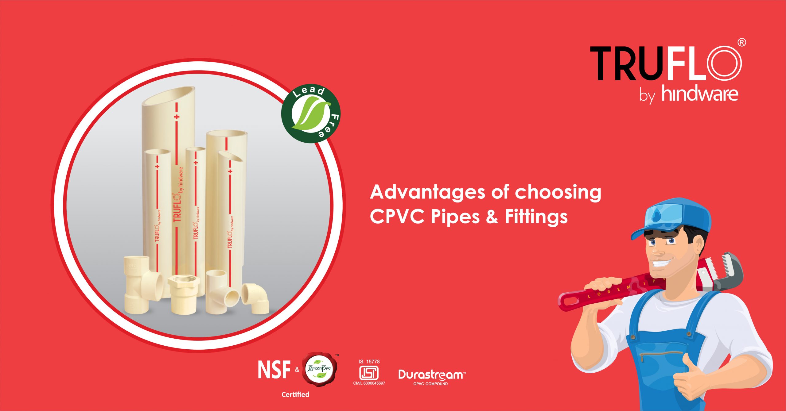 Advantages of Choosing CPVC Pipes and Fittings - TRUFLO PIPES