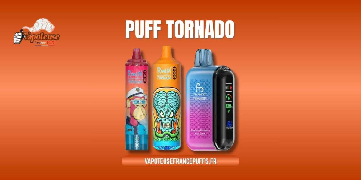 Découvrez la Collection Puff Tornado : la Révolution du Vape Jetable